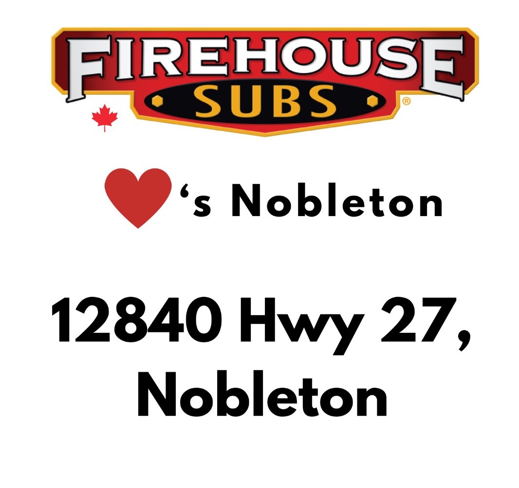Firehouse Subs Loves Nobleton 12840 Hwy 27, Nobleton