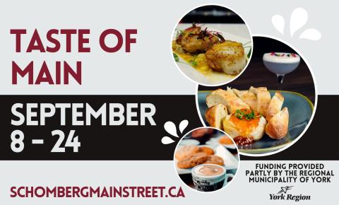 sign for Taste of Main Culinary event taking place on Schomberg Main Street on Sept. 8-24